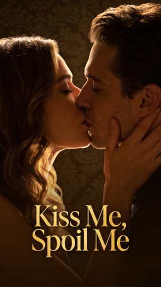 KISS ME SPOIL ME
